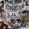 Nosotros - Single album lyrics, reviews, download