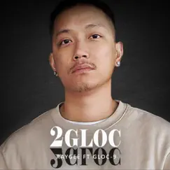 2Gloc (feat. Gloc 9) - Single by Raygee album reviews, ratings, credits