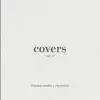 Covers II - EP album lyrics, reviews, download