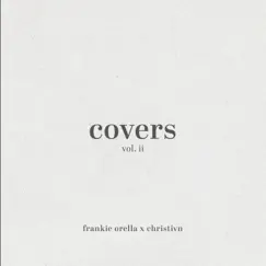 Covers II - EP by Frankie Orella & christivn album reviews, ratings, credits