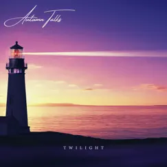 Twilight - Single by Autumn Talks album reviews, ratings, credits