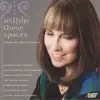 Within These Spaces album lyrics, reviews, download