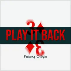 Play It Back (feat. C-Styles) - Single by Fal$etto album reviews, ratings, credits