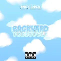 Backyard Freestyle (feat. L 2Real) - Single by TMC album reviews, ratings, credits