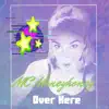 Over Here - EP album lyrics, reviews, download