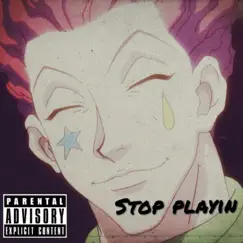 Stop Playin (feat. Ke Akuma) - Single by TreyBars album reviews, ratings, credits