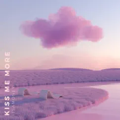 Kiss Me More - Single by ItsAMoney album reviews, ratings, credits