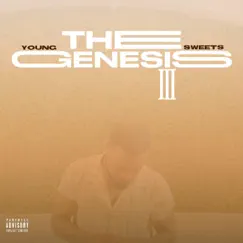 The Genesis 3 by YoungSweets album reviews, ratings, credits