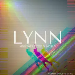 Lynn (feat. Dello World) - Single by King Fara album reviews, ratings, credits