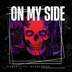 On My Side (feat. Rxoverdos) - Single by Harlett album reviews, ratings, credits