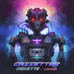 Diskette (feat. LukHash) - Single by Cassetter album reviews, ratings, credits