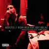 Addicted (feat. Zoey Dollaz) - Single album lyrics, reviews, download