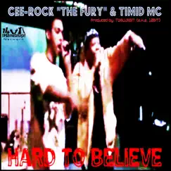 Hard to Believe (feat. Timid MC) - Single by Cee-Rock 