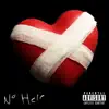 No Help - Single album lyrics, reviews, download