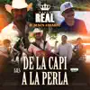 De La Capi A La Perla - Single album lyrics, reviews, download