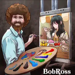 Bob Ross (feat. Christian O'neal) - Single by The Angel Like Expression album reviews, ratings, credits