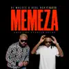 MEMEZA - Single (feat. BLUS SA & REAL NOX) - Single album lyrics, reviews, download