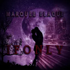 If Only - Single by Marquee Blaque album reviews, ratings, credits