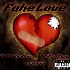 Fake Love (feat. EMTstikcy & NoneLikeMar) - Single by EMTBAM album reviews, ratings, credits