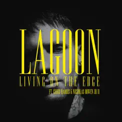 Living On the Edge - Single by Lagoon album reviews, ratings, credits