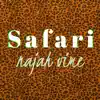 Safari - Single album lyrics, reviews, download
