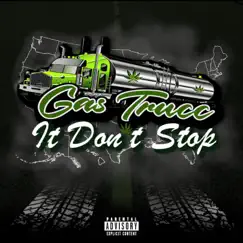 It Dont Stop (feat. EzMfnHustle & Greg L. Da Great) [Radio Edit] Song Lyrics