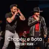 Chapéu e Bota (Ao Vivo) [feat. LURRA DJ] - Single album lyrics, reviews, download