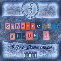 Sincerely Shaun G2: Utilization (4 Year Anniversary Edition) by Shon La'Faun album reviews, ratings, credits