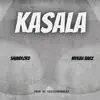 Kasala - Single album lyrics, reviews, download