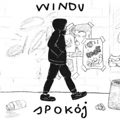 Spokój - Single by Windu album reviews, ratings, credits