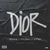 DIOR (feat. Prinzlee & Voicemail) - Single album lyrics, reviews, download