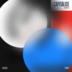 Capitalise Freestyle - Single by Phalanx album reviews, ratings, credits
