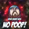 NO POOP! Songs from the DugCast - EP album lyrics, reviews, download