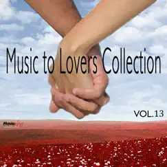 Music to Lovers Collection: Vol.13 by The Strings of Paris album reviews, ratings, credits