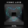 Iconic Love - Single album lyrics, reviews, download