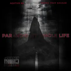 Paranoid My Whole Life by Acktive Ru album reviews, ratings, credits