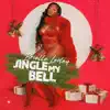 Jingle My Bell - Single album lyrics, reviews, download