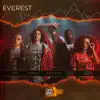 Everest (feat. Eion Mc, Drika Soares, DI Magrinho, Carvalho & Apollo Creed) song lyrics