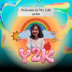 Welcome to My Life Y2K Song Lyrics