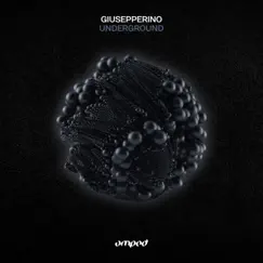Underground - Single by Giusepperino album reviews, ratings, credits