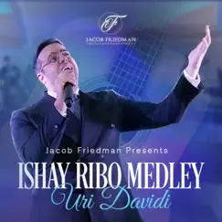 Ishay Ribo Medley - EP by Uri Davidi & Jacob Friedman Productions album reviews, ratings, credits