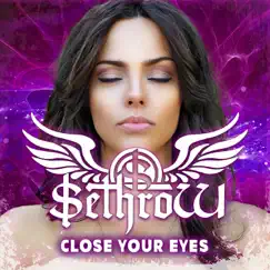 Close Your Eyes by Sethrow album reviews, ratings, credits