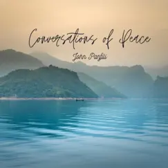 Conversations of Peace by John Panfili album reviews, ratings, credits