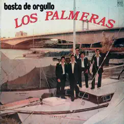 Basta de Orgullo by Los Palmeras album reviews, ratings, credits