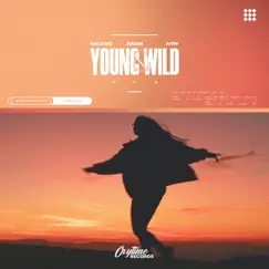 Young & Wild Song Lyrics