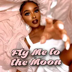 Fly Me to the Moon - Single by Megan Soigne album reviews, ratings, credits