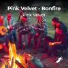 Bonfire - Single album lyrics, reviews, download