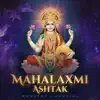 Mahalaxmi Ashtak (Non-Stop Chanting) album lyrics, reviews, download