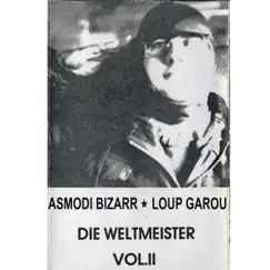 Loup Garou (remastered) - Single by ASMODI BIZARR album reviews, ratings, credits