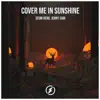 Cover Me In Sunshine song lyrics